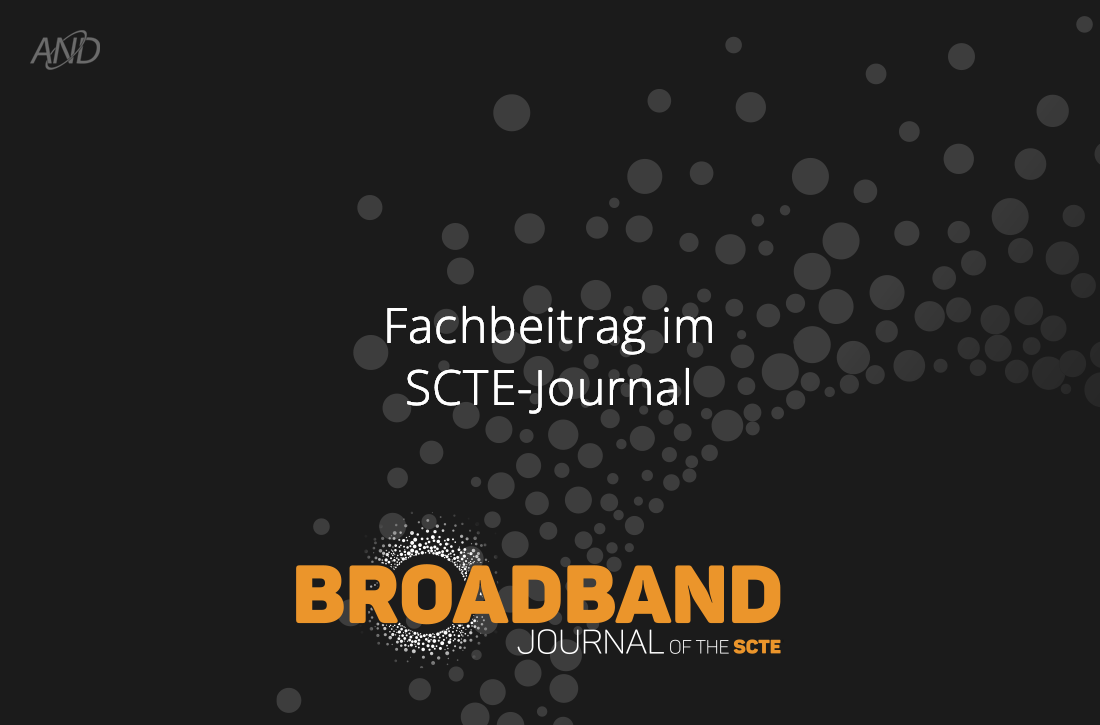 Dark title image with the lettering "Contribution to the SCTE journal" and the logo of the magazine Broadband, Journal of the SCTE